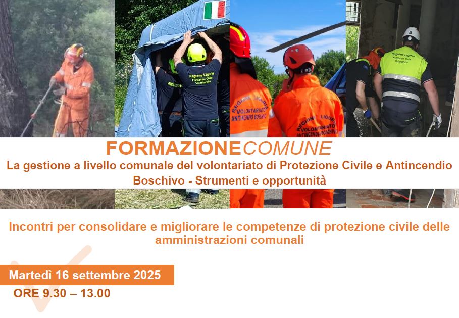 La gestione a livello comunale del volontariato di Protezione Civile e Antincendio Boschivo - Strumenti e opportunità - MARTEDI' 16 SETTEMBRE 2025